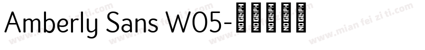 Amberly Sans W05字体转换